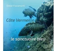 Côte Vermeille le Sanctuaire Bleu