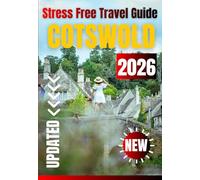 COTSWOLD TRAVEL GUIDE 2026