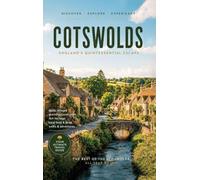 Cotswolds - England's Quintessential Escape