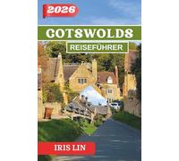COTSWOLDS REISEFÜHRER 2026
