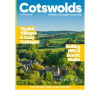 Cotswolds Travel Guide (Full-Color) 2026: Explore Picturesque Villages, Breathtaking Countryside, Historic Landmarks, and Hidden Gems Across England’s Quintessential Region.