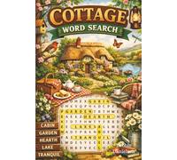 Cottage Word Search: A Cozy Puzzle Escape into Cottage Life