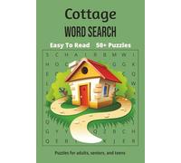Cottage Word Search Book: Word Searches with Easy to Read Print about cottages, nature, wild life and more | 6x9 inches, 110 pages | 50+ Puzzles...Gift for Vacations, Holidays and Leisure Time!