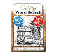 Cottage Word Search Puzzle Book: Word Searches with Easy to Read Print, About Cottages, Nature, Outdoors and More. | 6x9 Inches, 110 Pages | 50+ Puzzles … Gift for Vacations, Holidays and Free Times