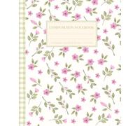 Cottagecore Floral Journal: Aesthetic Vintage Coquette Composition Notebook for Teens College Ruled, Pastel Pink Lilac & Green Sage Cute School Supply Gift for Girls