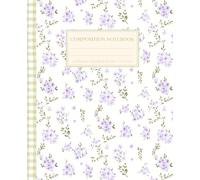 Cottagecore Floral Journal: Aesthetic Vintage Coquette Composition Notebook for Teens College Ruled, Pastel Purple Lavender & Green Sage Cute School Supply Gift for Girls