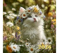 Cottagecore Kittens 2026 Calendar: A Year of Whimsical & Cozy Adventures | 12 Months of Adorable Kittens in Floral & Rustic Settings