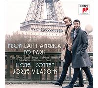 Cottet, Lionel/ Viladoms, Jorge - From Latin America to Paris. Works for Cello & Pia