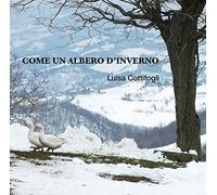 Cottifogli Luisa - Come Un Albero D'inverno - Cd