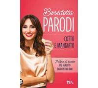 Cotto e mangiato