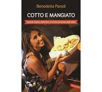 Cotto e mangiato-Benvenuti nella mia cucina