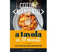 Cotto e mangiato - [Priuli & Verlucca]