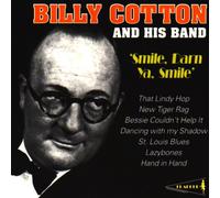 Cotton,Billy & His Band - Smile,Darn Ya,Smile