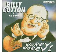 Cotton,Billy & His Band - Wakey Wakey!