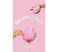 Cotton Candy: A Sapphic Revenge Story
