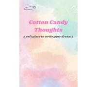 Cotton Candy Thoughts Notebook