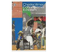 Cotton Comes to Harlem: Chester Himes
