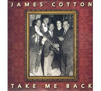Cotton James - Take Me Back