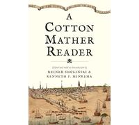 Cotton Mather A Cotton Mather Reader (Tascabile)