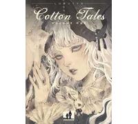 Cotton tales. Vol. 2
