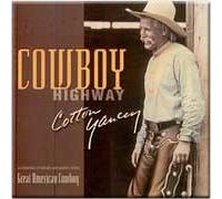Cotton Yancey - Cowboy Highway: A Collection of Stories and Poems of the American Cowboy (UK Import)