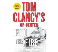 Couch Dick Tom Clancy's Op-Center: Into the Fire (Tascabile)