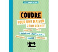Coudre pour une maison zéro déchet