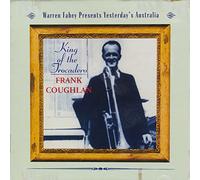 COUGHLAN, FRANK - KING OF THE TROCADERO
