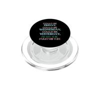 Could Be Friday Wednesday Yesterday Im Not Sure Night Shift PopSockets PopGrip per MagSafe