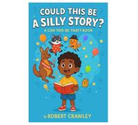Could This Be a Silly Story? (paperback)
