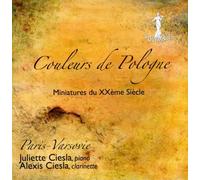 Couleurs de Pologne. Miniatures du XX siècle. Paris-Varsovie.