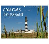 COULEURS d'OUESSANT (Calendrier mural 2027 DIN A3 vertical), CALVENDO calendrier mensuel: L'Ile d'Ouessant dans la belle lumière bretonne