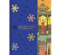 Couleurs et motifs dans les miniatures persanes