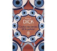 Coulez mes larmes, dit le policier