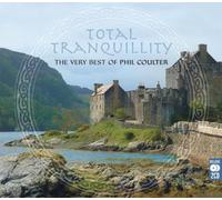 Coulter,Phil - Total Tranquillity-the Very Best of