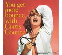 Counce, Curtis - You Get More Bounce With Curtis Counce