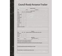 Council Ready Nuisance Tracker: Record 100 different events to help build evidence to strengthen case notes