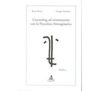 Counseling ad orientamento con la procedura immaginativa