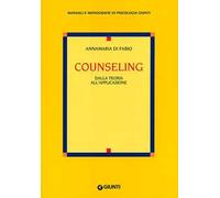 Counseling. Dalla teoria all'applicazione