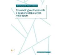 Counseling motivazionale e gestione dello stress nello sport