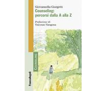 Counseling: percorsi dalla A alla Z