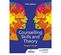 Counselling Skills and Theory 5th Edition by Margaret Hough