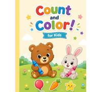 Count and Color!: Fun Counting Activities for Kids