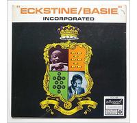 Count Basie and Billy Eckstine - Eckstine / Basie Incorporated