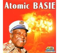 Count Basie - Atomic Basie 1956-1962 by Count Basie