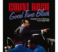 Count Basie - Good Time Blues - Complete Live in Bahams & Las Vegas 1969