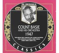 COUNT BASIE & HIS ORCHESTRA - 1947