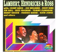 Count Basie, Joe Williams, Zoot Sims, Jim Hall, Russ Freeman, Tommy Flanagan..