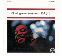 Count Basie - Li l Ol Groovemaker...Basie!