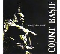 Count Basie - Live at Birdland